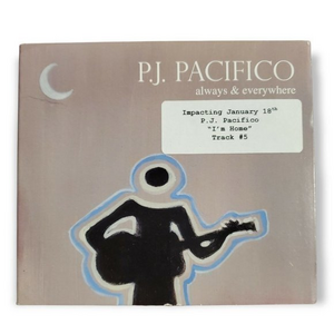 P.J. Pacifico‎ - Always & Everywhere [2009 Promotional CD]